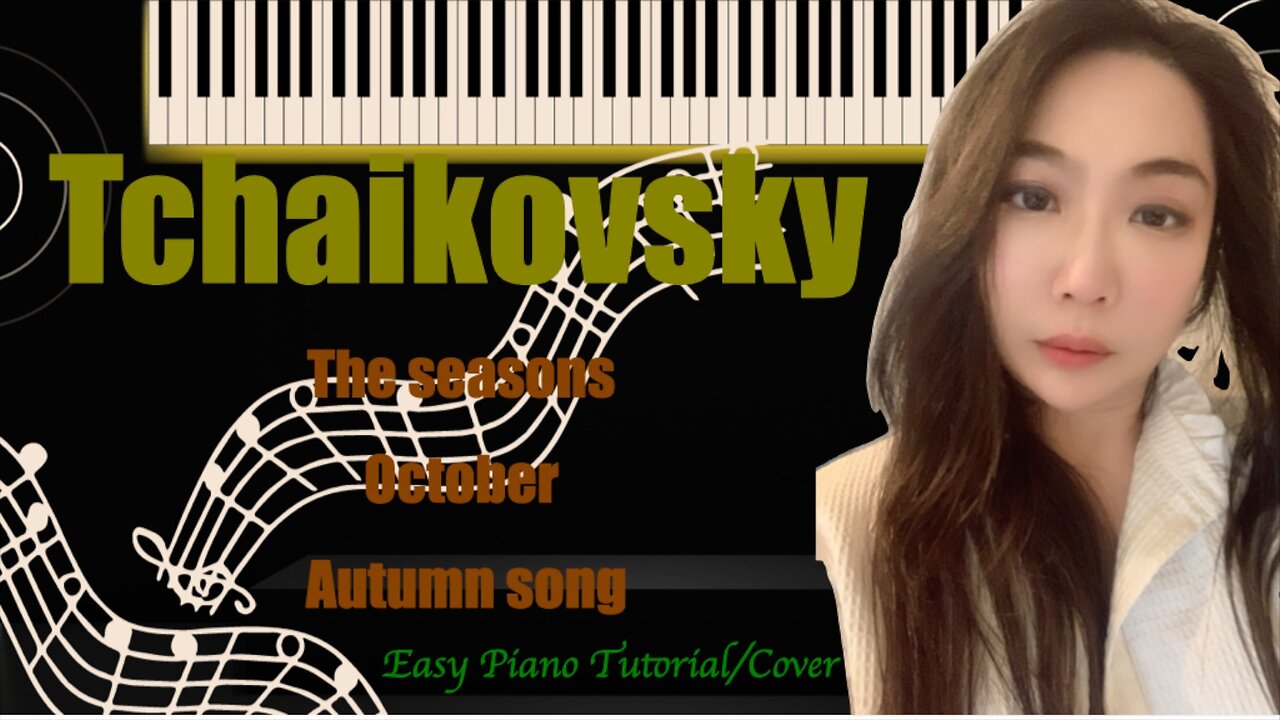 Tchaikovsky The Seasons October Autumn Song PIANO Cover Easy Slow Tutorial