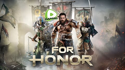 FOR HONOR!!!!!!