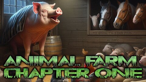 Animal Farm chapter 1