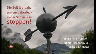 Gefährliches WHO-Labor in Spiez? Christian Oesch warnt vor Kontrollverlust in der Schweiz