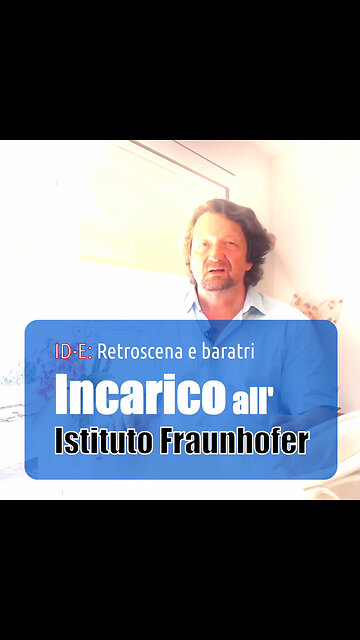 «ID-E: Incarico all'Istituto Fraunhofer»
