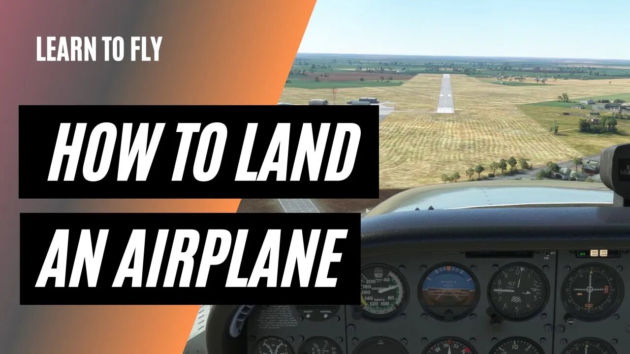 [AzpDSntjK4U] How to Land an Airplane ｜ Landing a Cessna 172