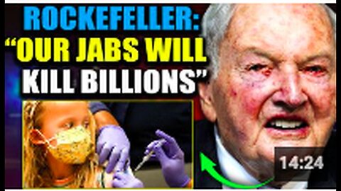 "1994 Rockefeller Video Leak Allegedly Forecasts Covid Vaccine Depopulation Plan"