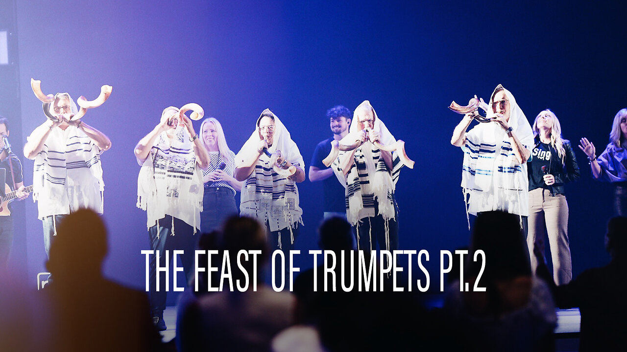 The Feast of Trumpets Pt. 2
