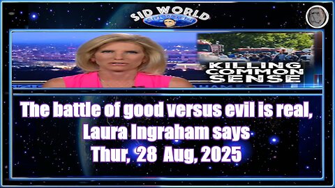 The battle of good versus evil is real, Laura Ingraham says