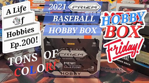 Full Hobby Box Rip of 2021 Prizm Baseball, Mega Box Friday e200!