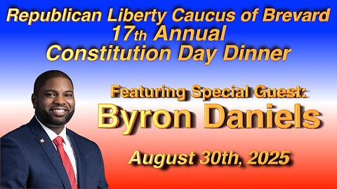 Congressman Byron Daniels • 17th Annual Constitution Day Dinner