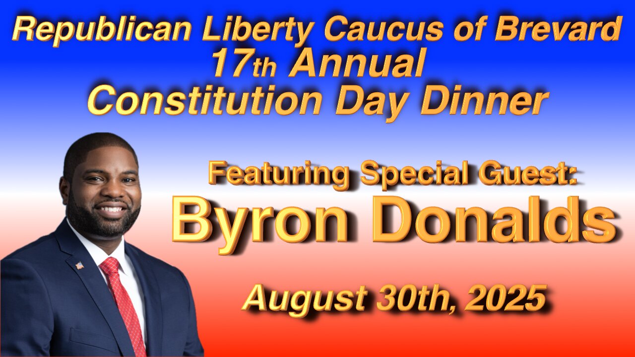 Congressman Byron Donalds • 17th Annual Constitution Day Dinner