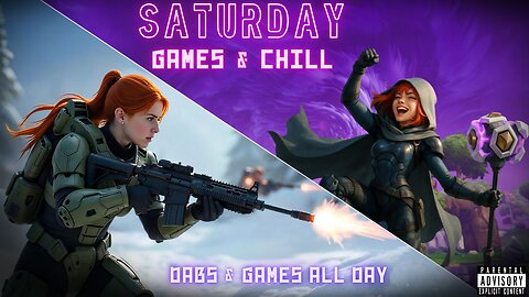 Saturday Games & Chill