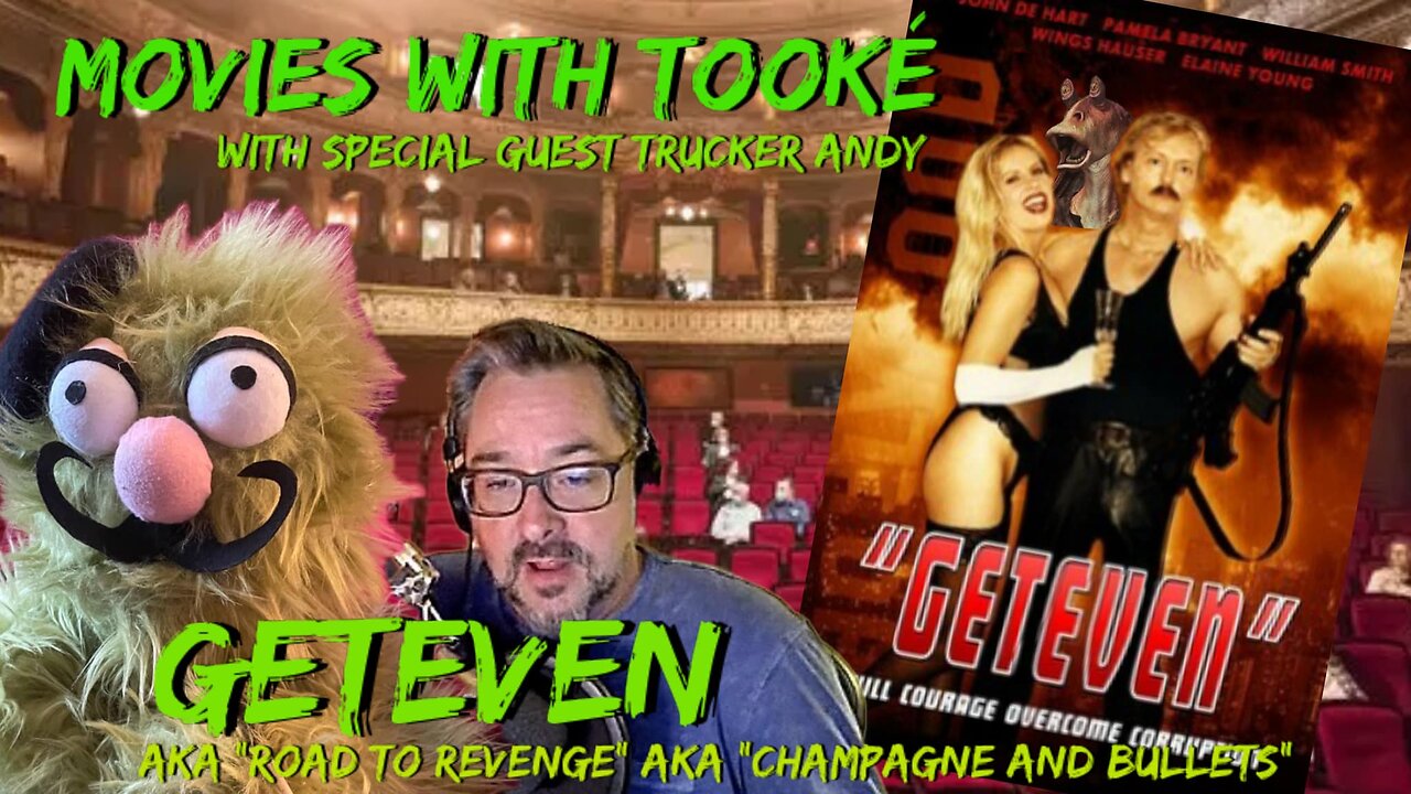 Movies with Tooké: Bring your own movie with Trucker Andy: GETEVEN (1993)