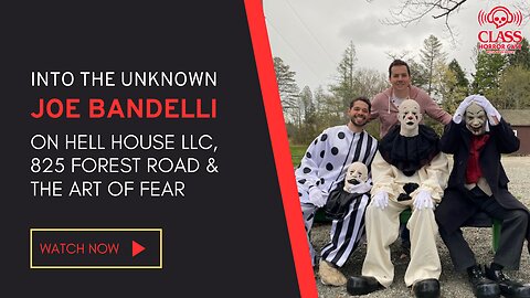 Into the Unknown: Joe Bandelli on Hell House, 825 Forest Road, and the Art of Fear