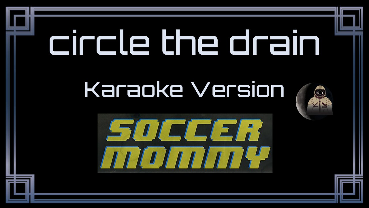 Soccer Mommy - circle the drain (CC)