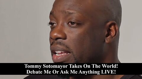 Tommy Sotomayor Vs The World! Debate Or Discuss Anything With Me LIVE!