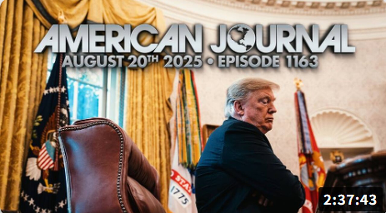 The American Journal - FULL SHOW - 08/20/2025