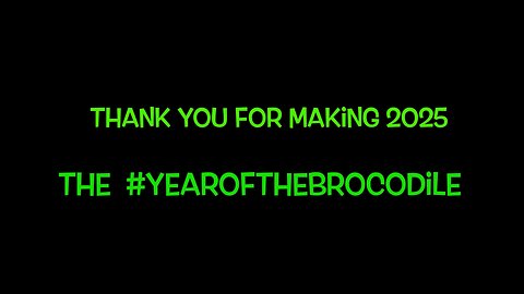 2025 Year In Review - Year of the Brocodile Compilation