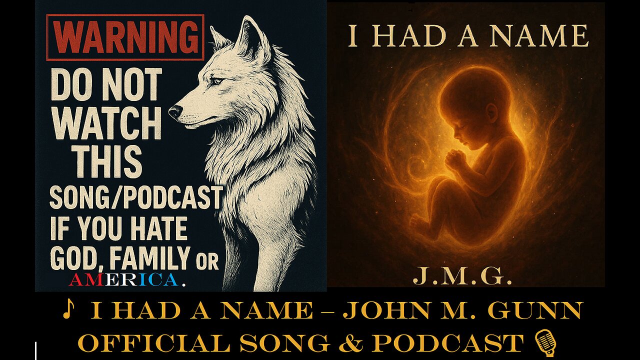 🎵 I Had a Name – John M. Gunn | Official Song & Podcast 🎙️