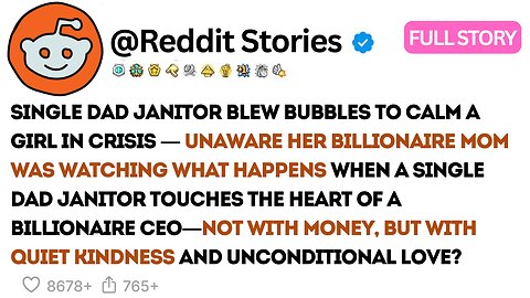 Single Dad Janitor Blew Bubbles to Calm a Girl in Crisis — Unaware Her Billionaire Mom Was Watching