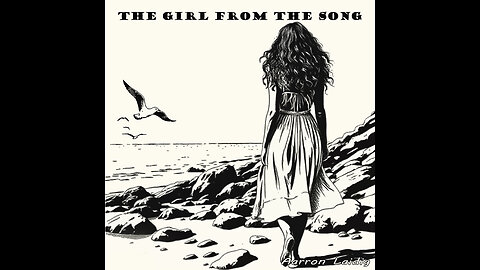 Lyrics for The Girl From The Song