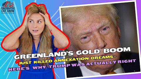 Greenland’s Gold Boom Just Killed Annexation Dreams — Here’s Why Trump Was Actually Right