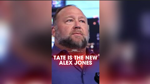 Alex Jones: Andrew Tate is The New Alex Jones - 9/11/22