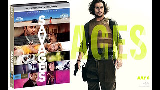 Savages [Shout Select Collector's Edition 4K UHD] Directed by Oliver Stone