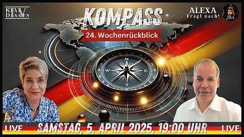 💥📢 KOMPASS – Der Politische Wochenrückblick (24)💥