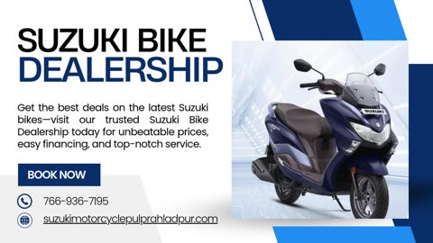 Suzuki Bike Dealership – Your One-Stop Destination for Quality Two-Wheelers