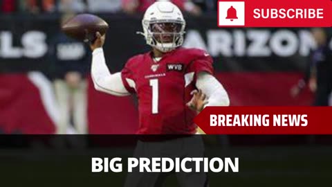 Kyler Murray Makes Big Cardinals Prediction For 2025