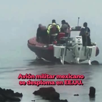 Un avión militar mexicano con médicos a bordo se estrella en el mar