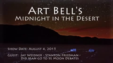 12. Art Bell MITD - Jay Weidner & Stanton Friedman