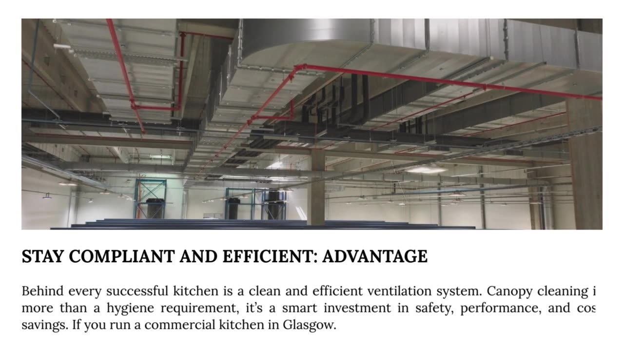 Behind the Shine: How Canopy Cleaning Boosts Kitchen Efficiency in Glasgow