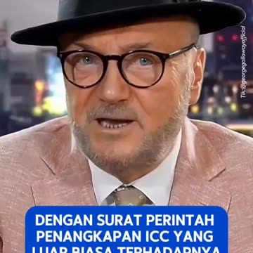 George Galloway Exposes The Corrupt Deep-State International Law Scam