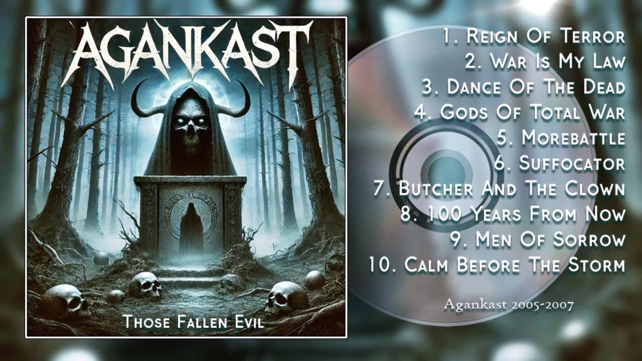 Agankast - Those Fallen Evil / FULL ALBUM