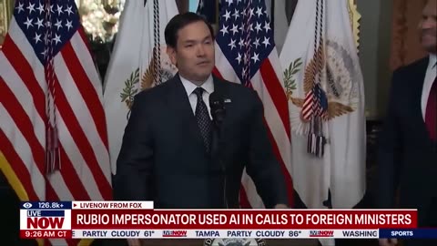 AI was deployed by a Rubio mimic during calls to high-ranking authorities | FOX LiveNOW