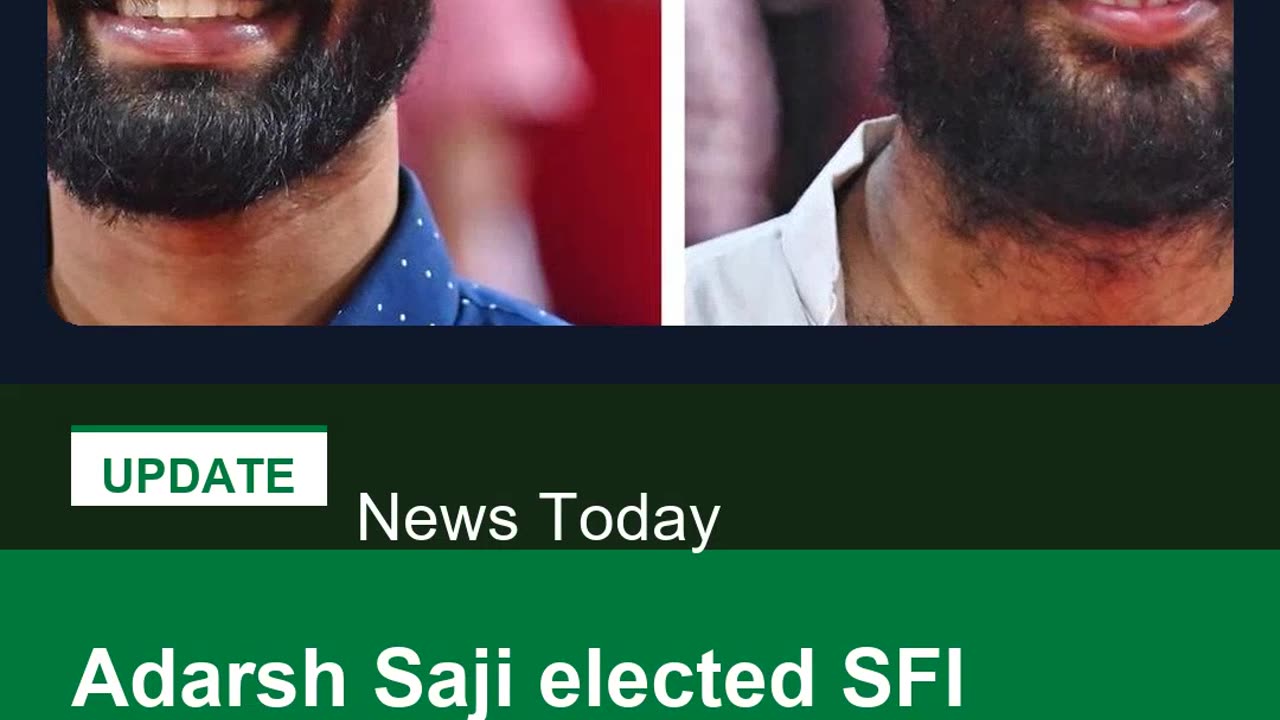 Adarsh Saji elected SFI president, Srijan Bhattacharya is general secretary
