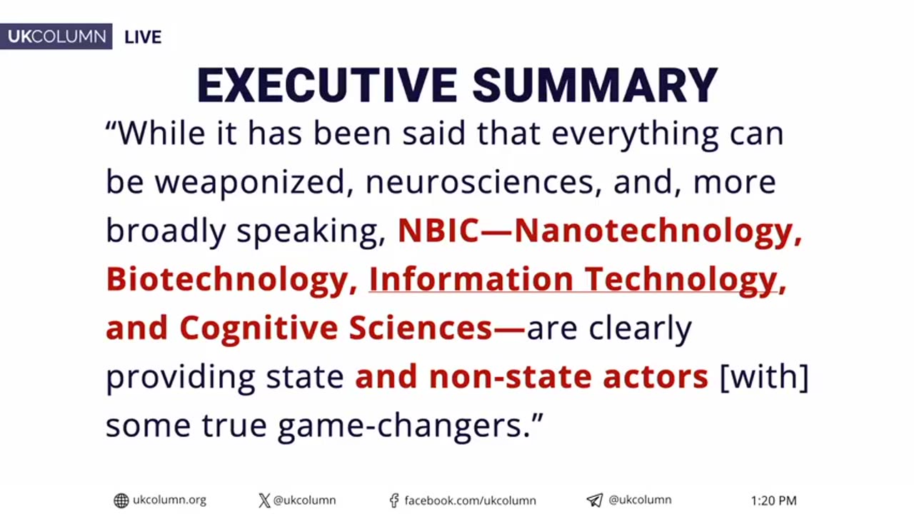 Neurowarfare: NATO’s War for the Human Brain In The NBIC Domain - UK Column Extracts