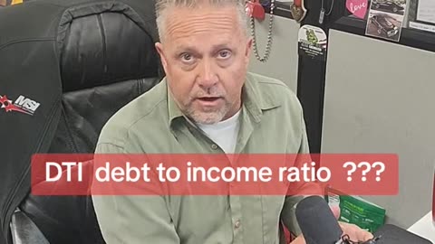 DTI Debt to income ratio