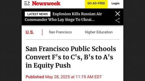 San Fransisco Public Schools Dumb Down Grading for Equity - Explained