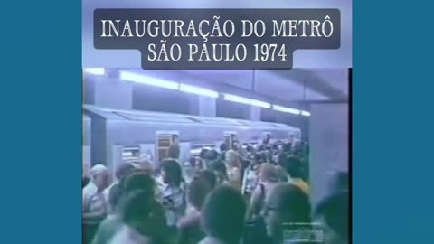 Inauguração do metro de São Paulo