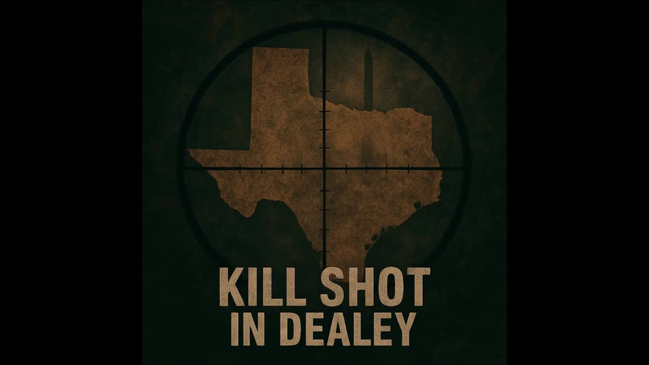 Kill Shot in Dealey