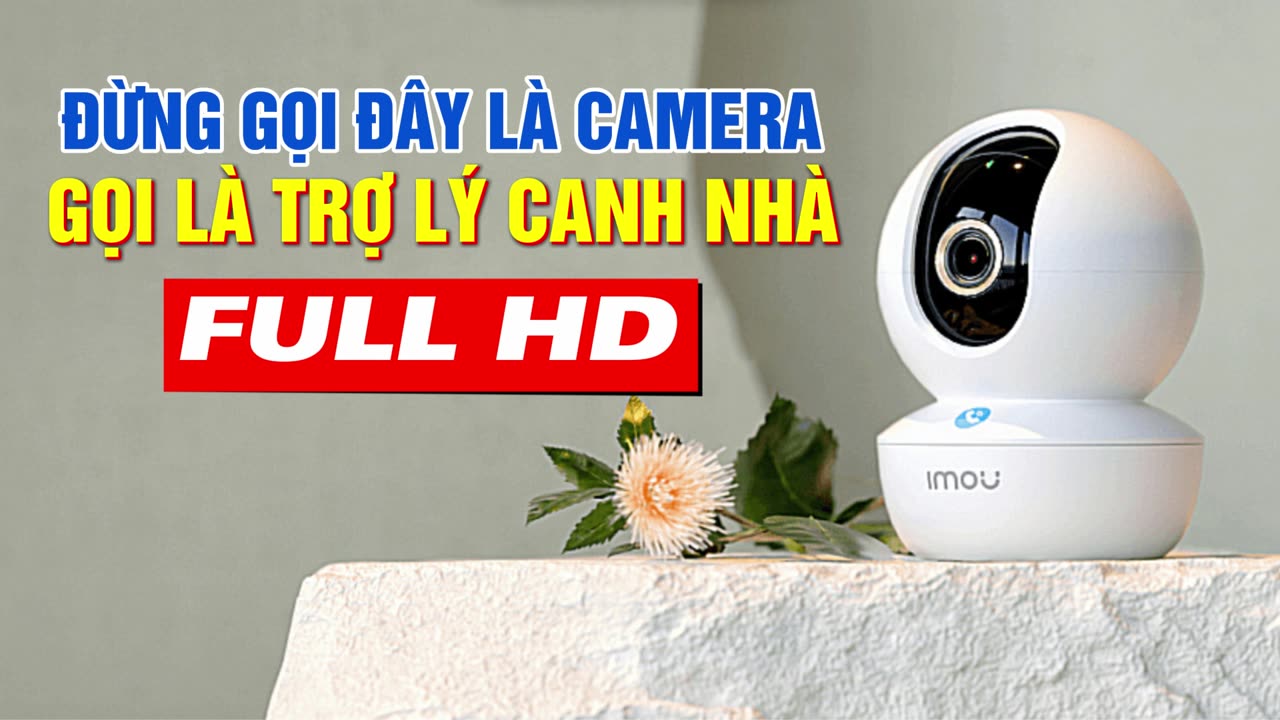 Đừng gọi đây là camera - gọi là trợ lý canh nhà full HD Imou IPC-GK2CP-3C0W