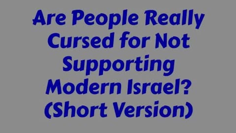 Are People Really Cursed for Not Supporting Modern Israel?
