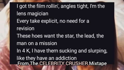 Let's Make A Movie | (Song 7 of the CELEBRITY CRUSHER Mixtape)