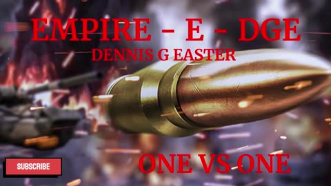 ONE VS ONE - EMPIRE - E - DGE