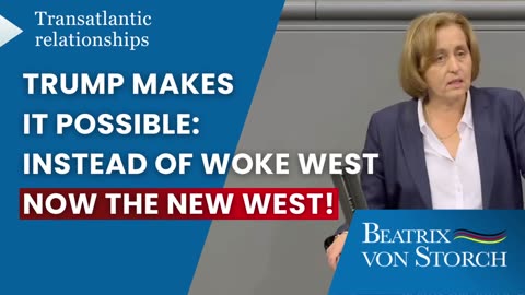 Beatrix von Storch (AfD) - Trump makes it possible: Instead of the woke West, now the new West!