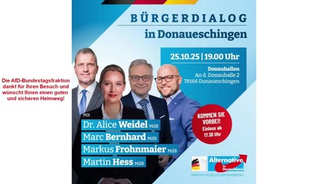 Bürgerdialog mit Alice Weidel, Markus Frohnmaier, Martin Hess und Marc Bernhard - AfD-Fraktion BTG -