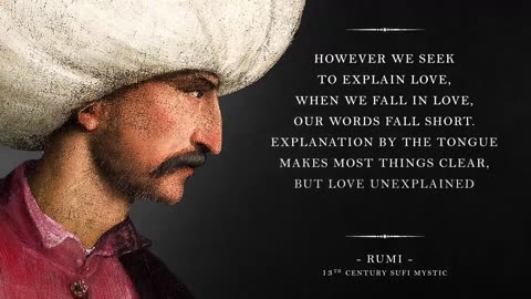The Mystery of Love – Rumi (Powerful Life Poetry)