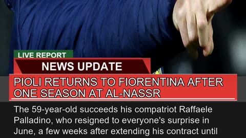 Pioli Returns to Fiorentina After One Season at Al