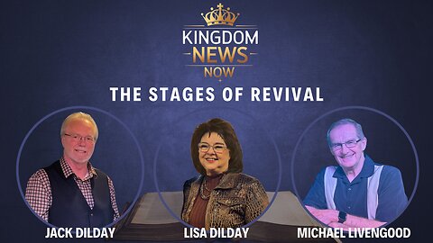 The Stages of Revival | Mike Livengood, Jack and Lisa Dilday