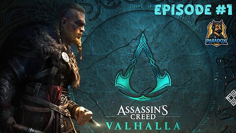 ASSASSINS CREED: VALHALLA ✘ EPISODE 1